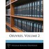 Oeuvres, Volume 2
