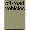 Off-Road Vehicles door Ian Graham