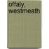 Offaly, Westmeath