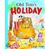 Old Tom's Holiday