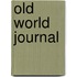 Old World Journal