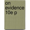 On Evidence 10e P door Gillian Cross