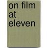On Film at Eleven door John E. Reese