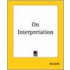 On Interpretation