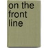On The Front Line