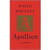 Apollien door Hafid Bouazza