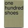 One Hundred Shoes door Charles Ghigna