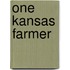 One Kansas Farmer