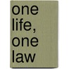 One Life, One Law by Mabel Collins
