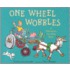 One Wheel Wobbles