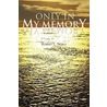 Only in My Memory door Robert L. Noble