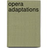 Opera Adaptations door P. Craig Russell