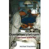Operation Vietnam door Michael Shackleton