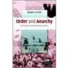 Order And Anarchy by Robert Layton