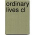 Ordinary Lives Cl
