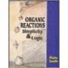 Organic Reactions door Pierre Laszlo