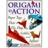 Origami in Action
