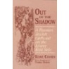 Out Of The Shadow door Rose Cohen