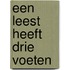 Een leest heeft drie voeten