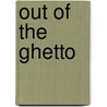 Out of the Ghetto door Jack Klajman