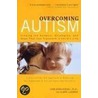 Overcoming Autism door Lynn Kern Koegel