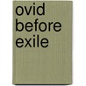 Ovid Before Exile door Patricia Johnson