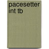 Pacesetter Int Tb door Diane Hall