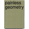 Painless Geometry by Lynette Long