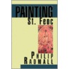 Painting St. Feoc by Philip Radmall