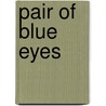 Pair of Blue Eyes door Thomas Hardy