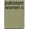 Pakistani Women C by Sadaf Ahmad