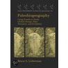 Paleobiogeography door Bruce S. Lieberman