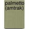 Palmetto (Amtrak) door Miriam T. Timpledon