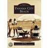 Panama City Beach door Rebecca Brown Forword by Saunders