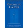 Pancreatic Cancer by Andrew M. Lowy