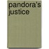 Pandora's Justice