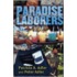 Paradise Laborers