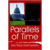 Parallels Of Time by Paul Giampietro Leo