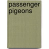 Passenger Pigeons by Unknown