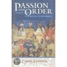 Passion And Order door Carol Lansing