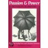 Passion and Power