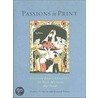 Passions In Print door Pamela S. Smith