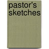 Pastor's Sketches by Ichabod Spencer