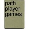 Path Player Games door Silvia Schwarze