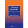 Pathogen Genomics by Karen Joy Shaw