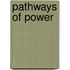 Pathways Of Power