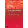 Pathways To Power by T. Douglas Price