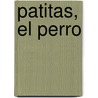 Patitas, El Perro door Sigmar