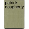 Patrick Dougherty by Patrick Dougherty