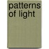 Patterns Of Light